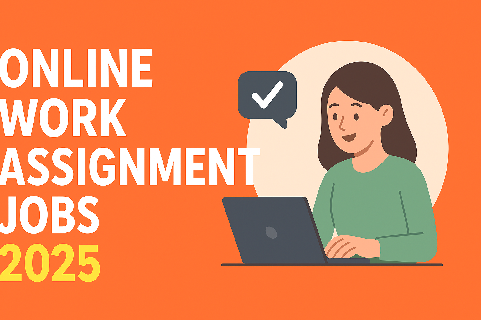Online Work Assignment Jobs 2025