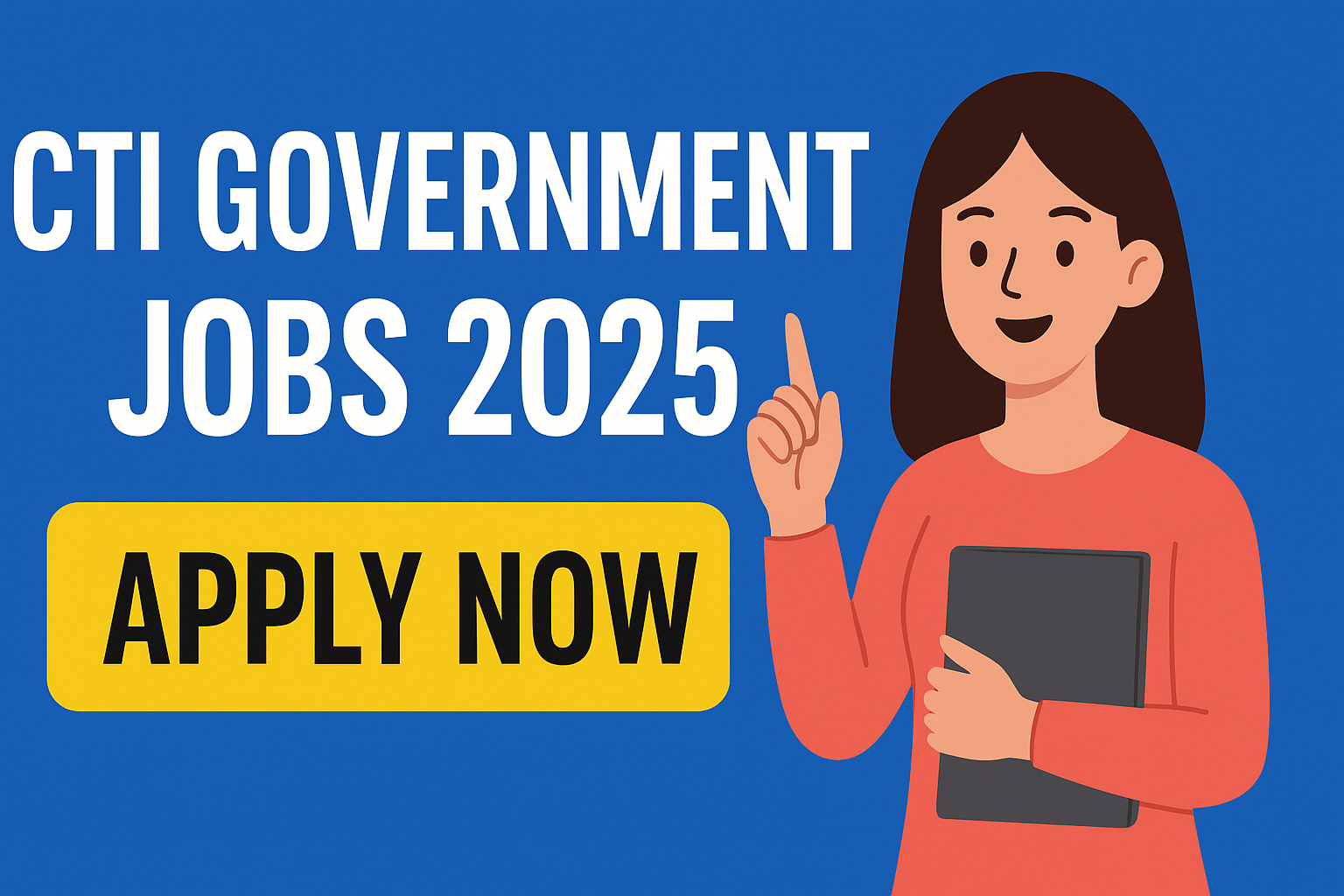CTI Government Jobs 2025