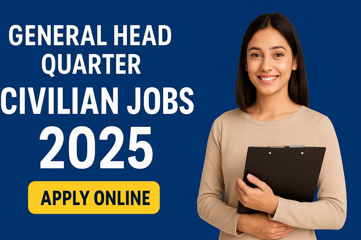 General Head Quarter Civilian Jobs 2025